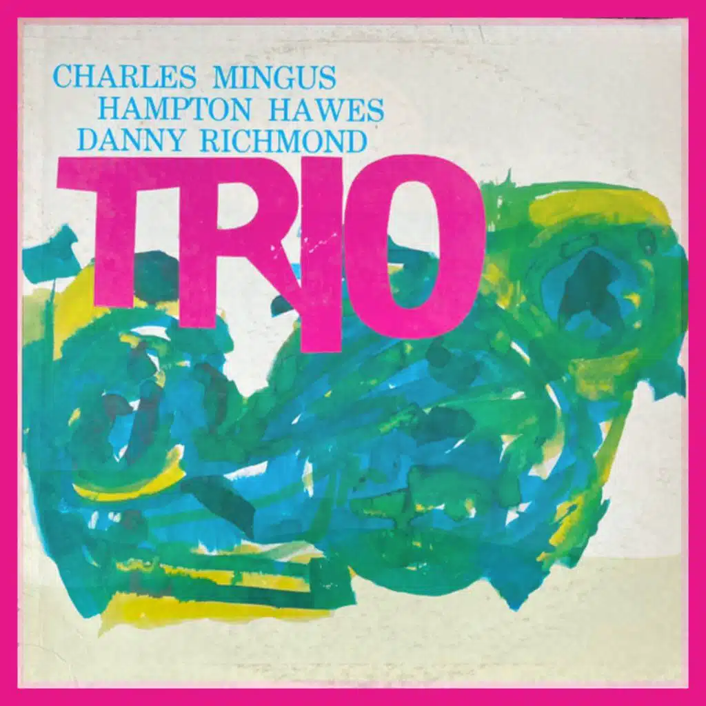 The Charles Mingus Trio