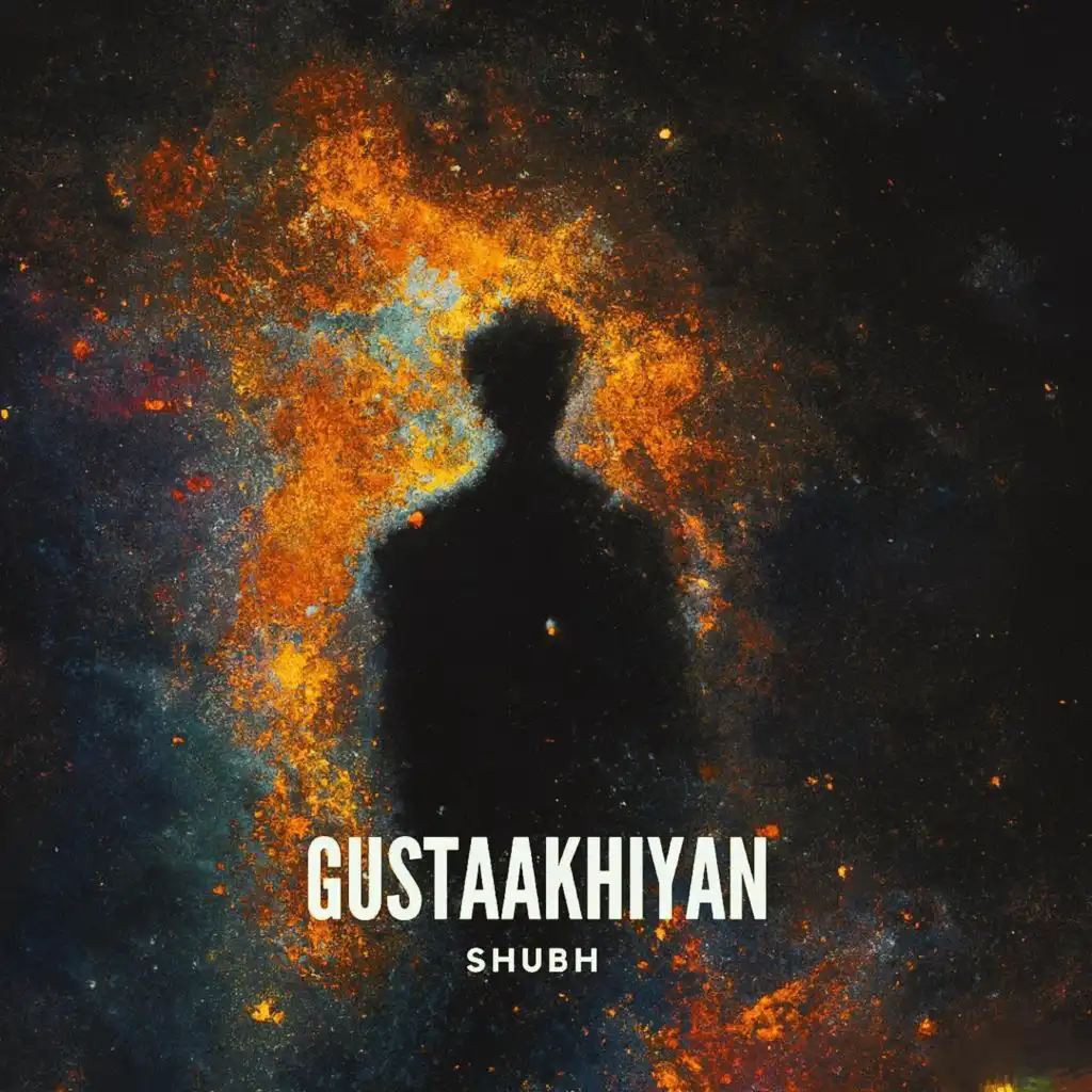 Gustaakhiyan