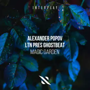 Alexander Popov, LTN & Ghostbeat