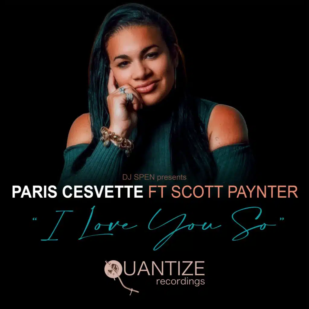 I Love You So (Original Extended Mix) [feat. Scott Paynter & DJ Spen]