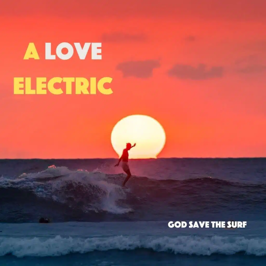 God Save the Surf