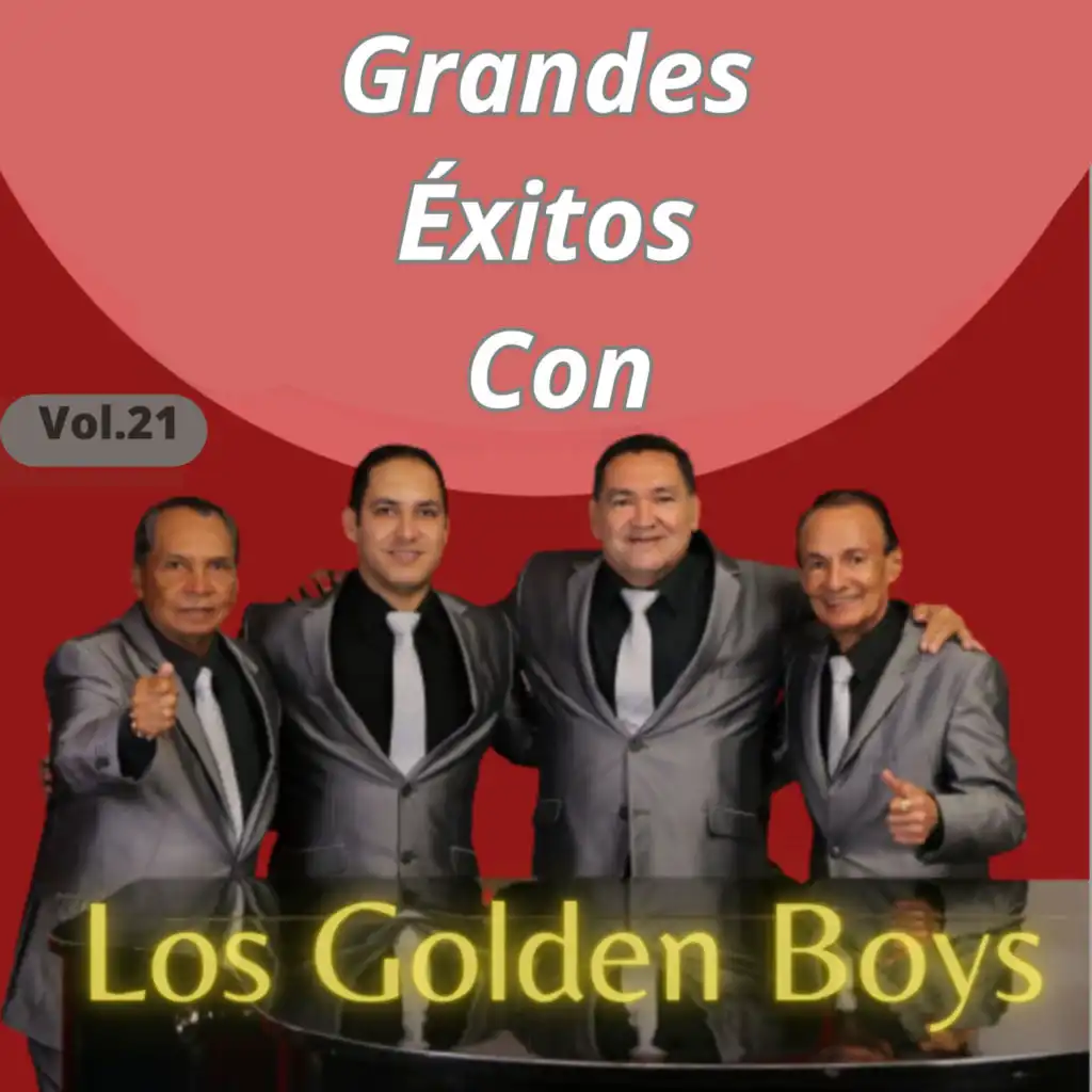 Grandes Éxitos Con los Golden Boys, Vol. 21 (En Vivo)