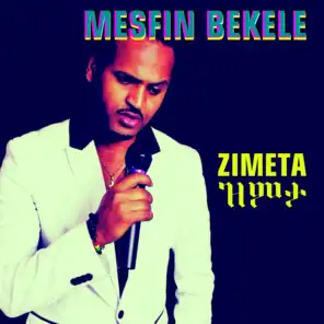 Zimeta (Ethiopian Music)