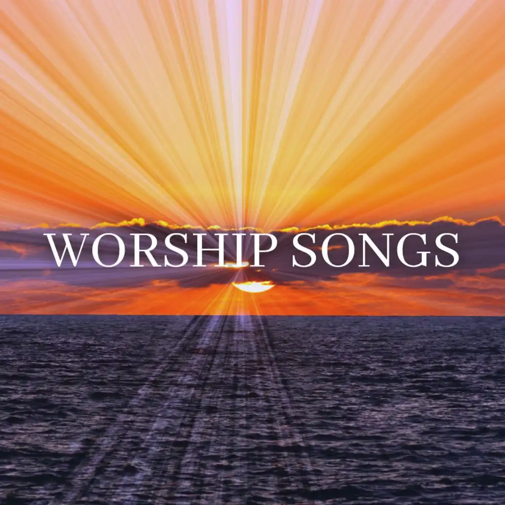 Worship Songs