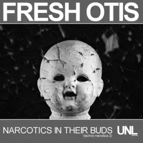 Narcotics in Their Buds (Techno Narcotica 2)