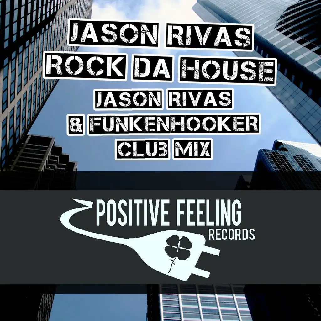 Rock da House (Club Mix)