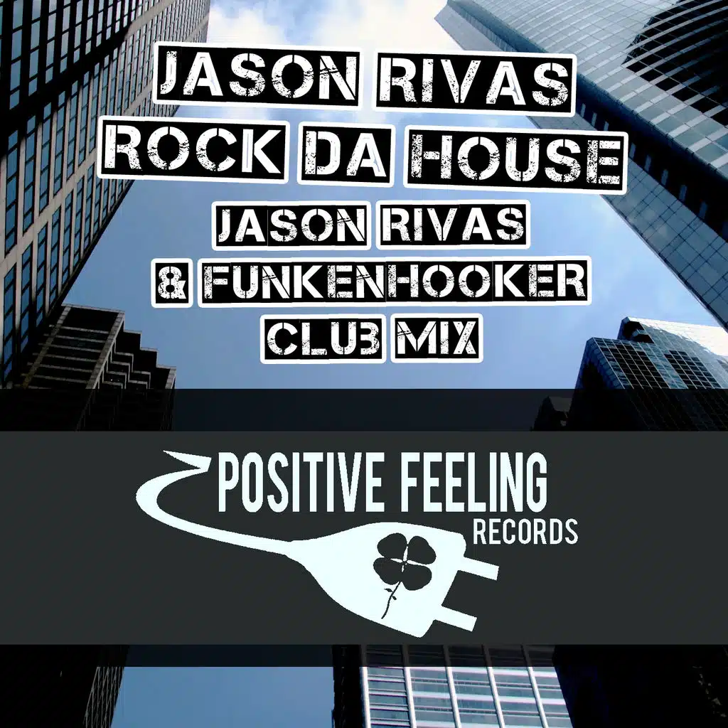 Rock da House (Club Mix)