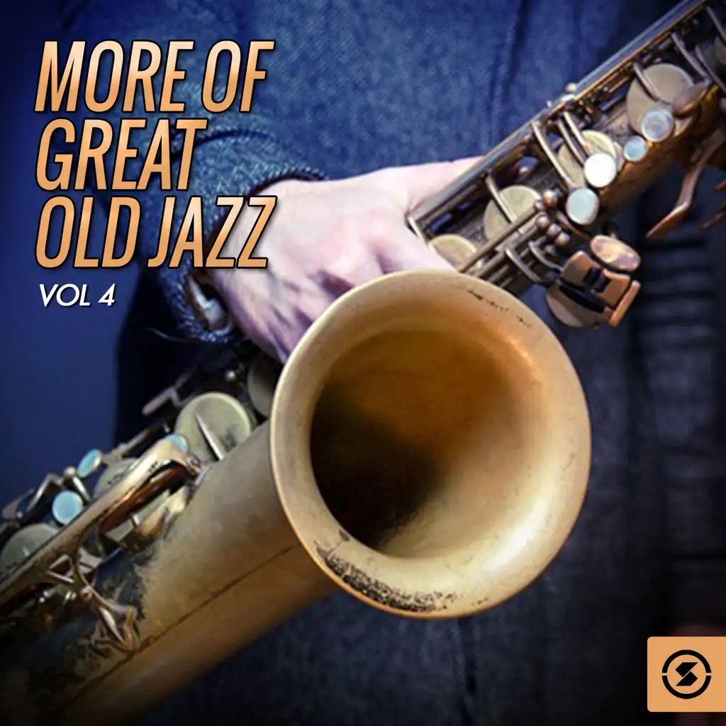 More of Great Old Jazz, Vol. 4