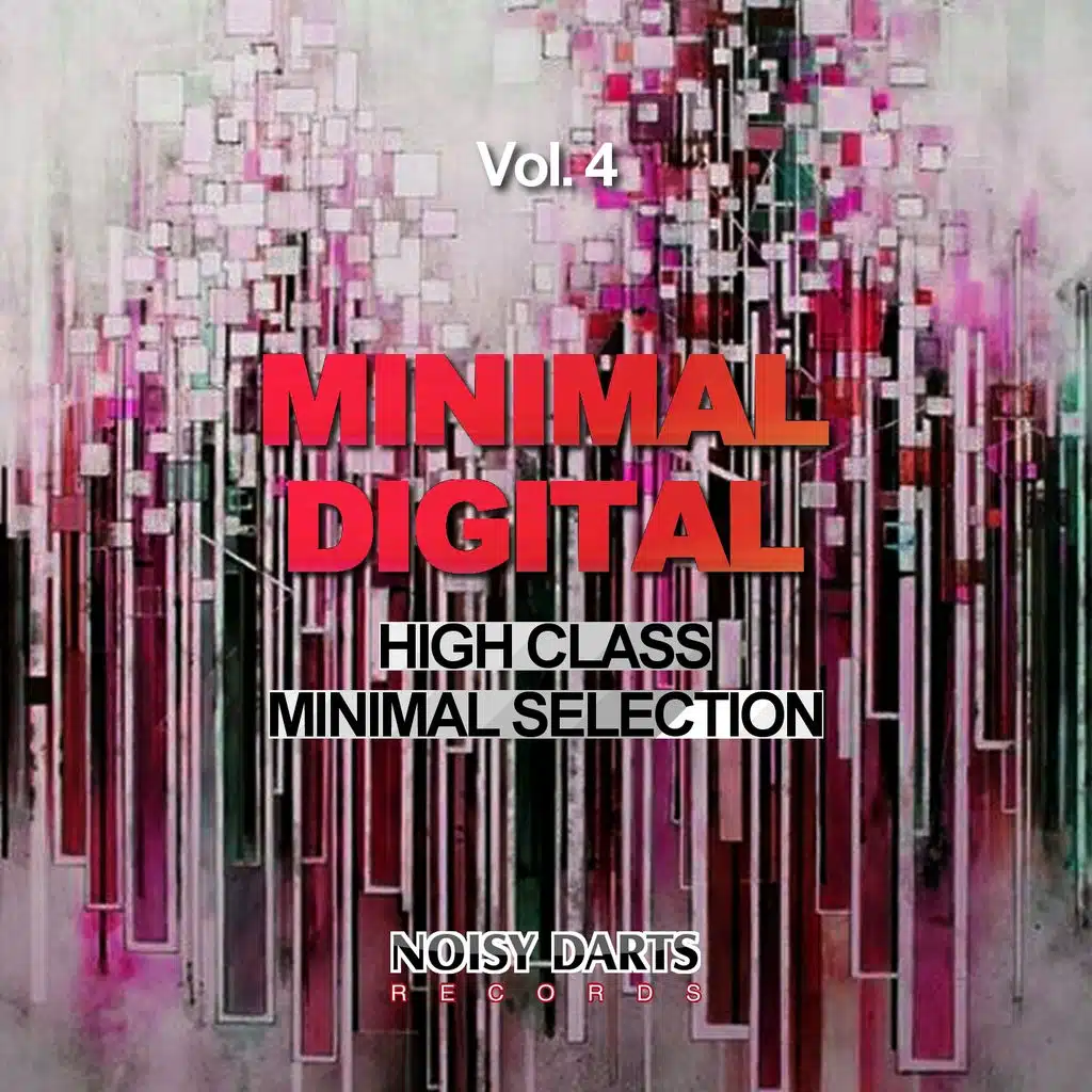 Minimal Digital, Vol. 4 (High Class Minimal Selection)