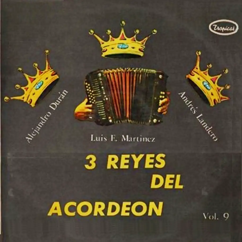 Tres reyes del acordeón, Vol. 9