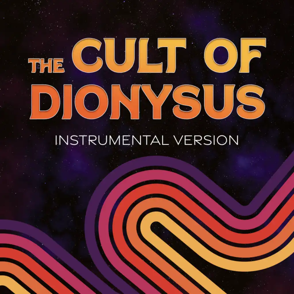 The Cult of Dionysus (Instrumental Version)