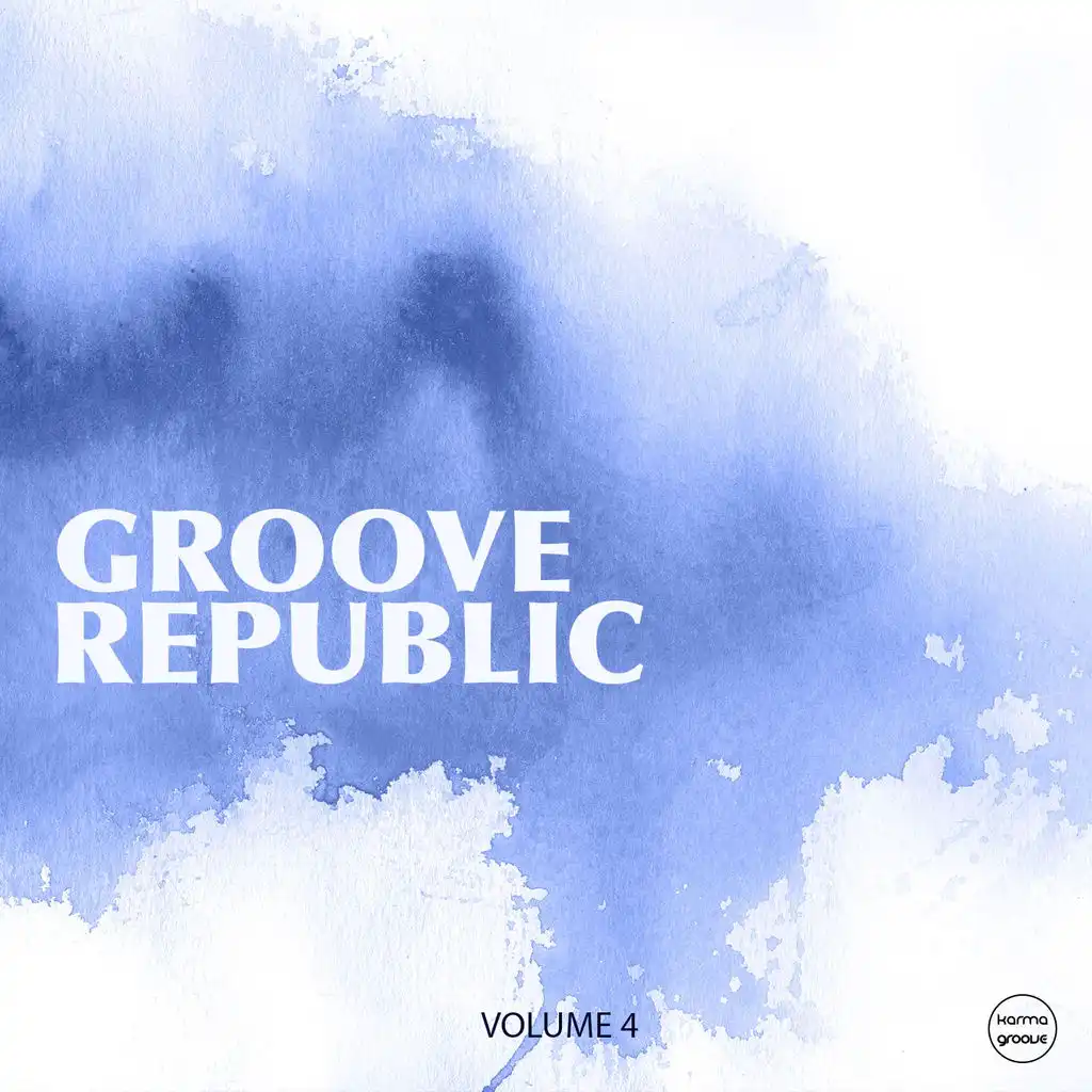 Groove Republic, Vol. 4 (Beautiful Deep & Vocal House)