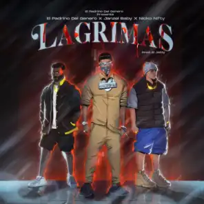 Lagrimas (feat. Janzel Baby & Nicko Nifty)
