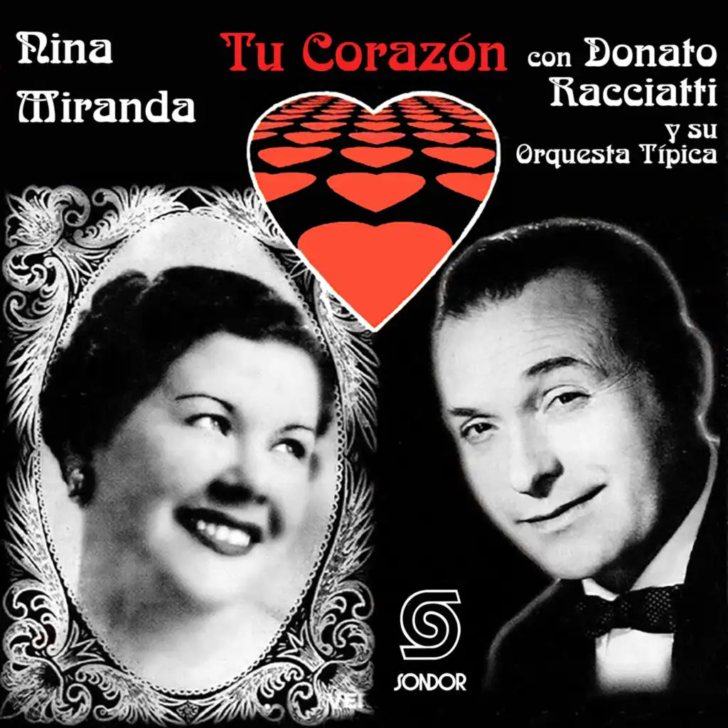 Donato Racciatti y Su Orquesta Típica & Nina Miranda