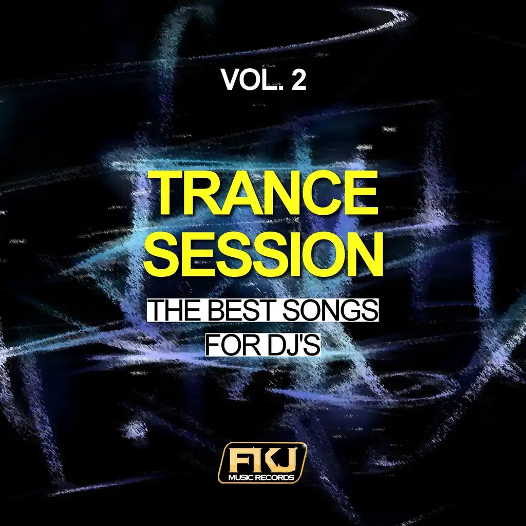 Trance Session, Vol. 2 (The Best Songs for DJ's)