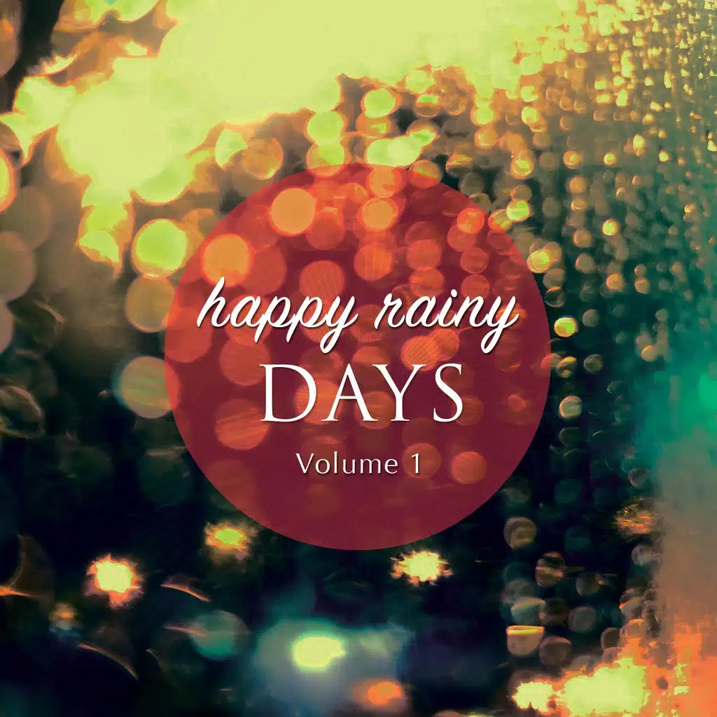 Happy Rainy Days, Vol. 1