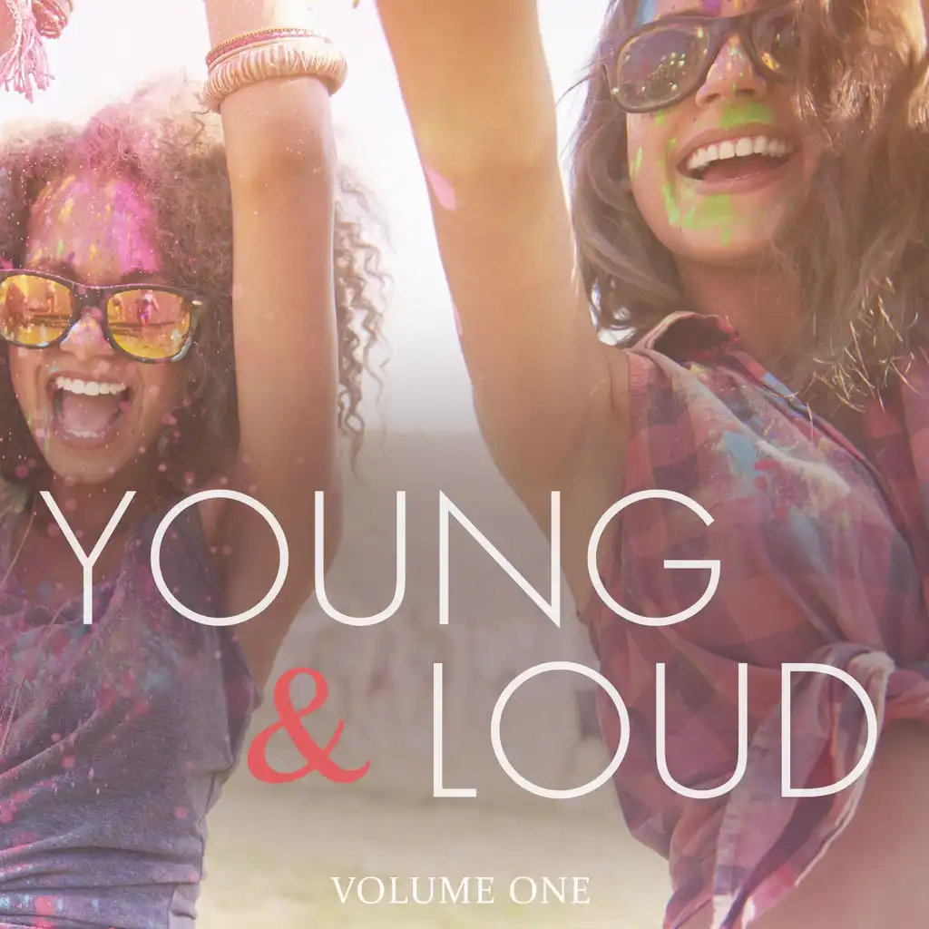 Young & Loud, Vol. 1 (Finest Summer Bangers For Your Ears)