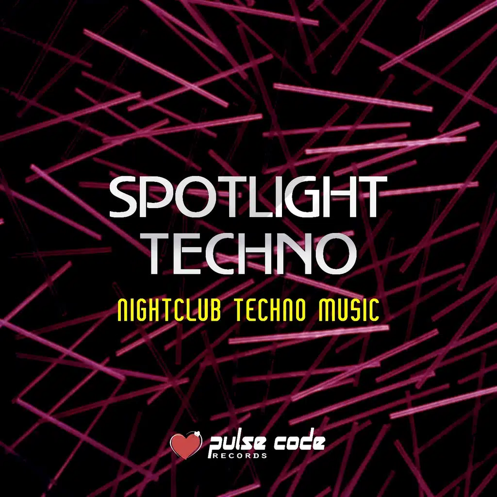 Spotlight Techno (Nightclub Techno Music)