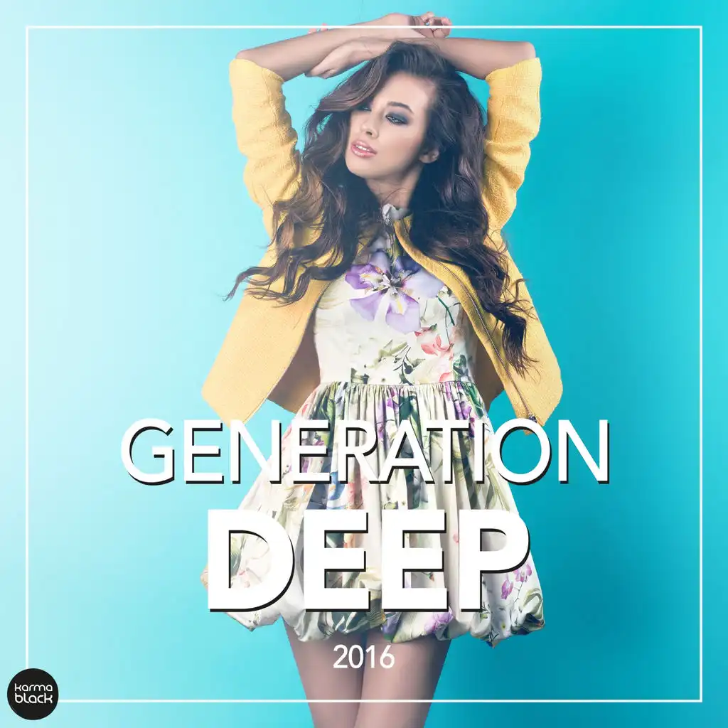 Generation Deep 2016