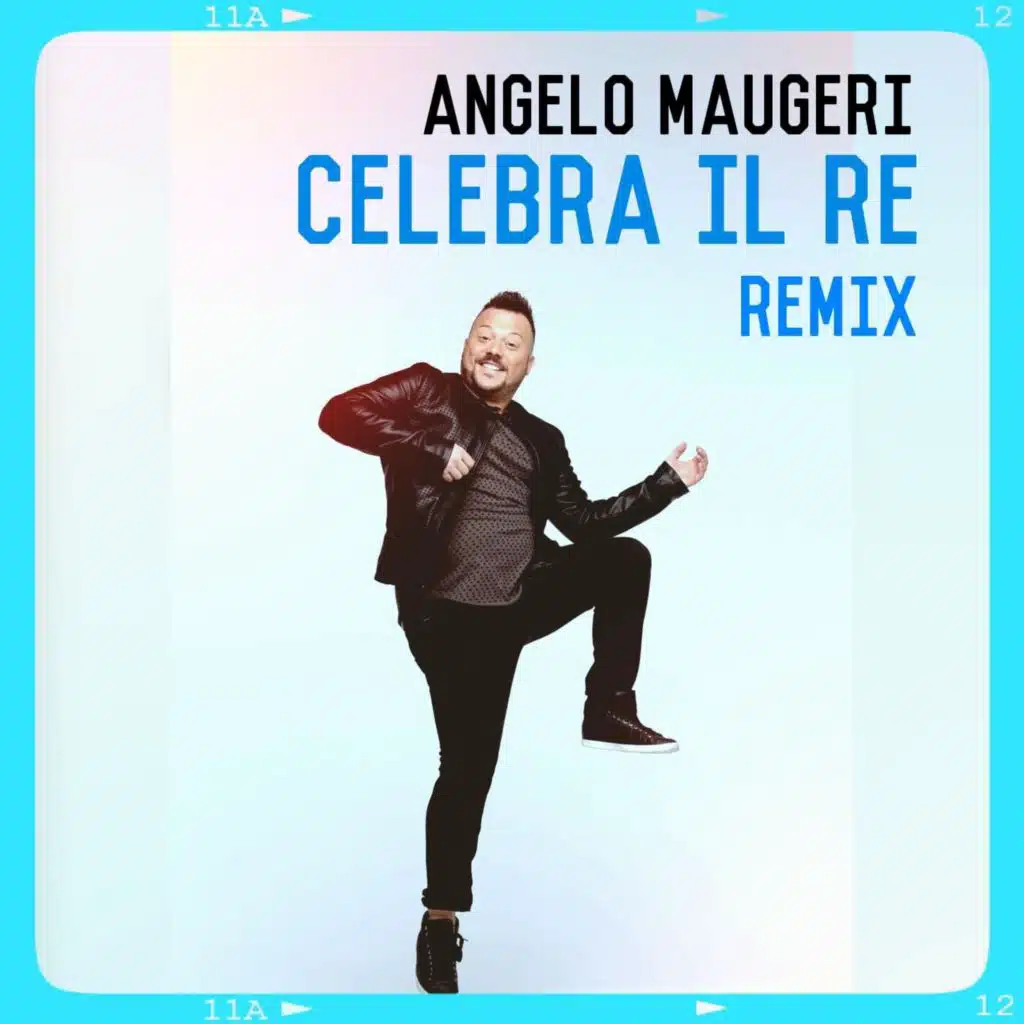 Celebra il re (remix)