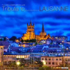 Tribute to...Lausanne (Tullido Compilation, Vol. 8)
