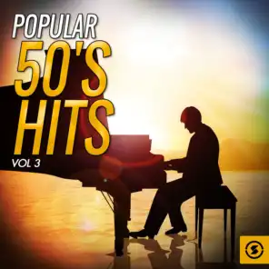 Popular 50's Hits, Vol. 3