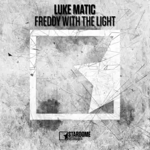 Freddy with the Light (Radio Edit)