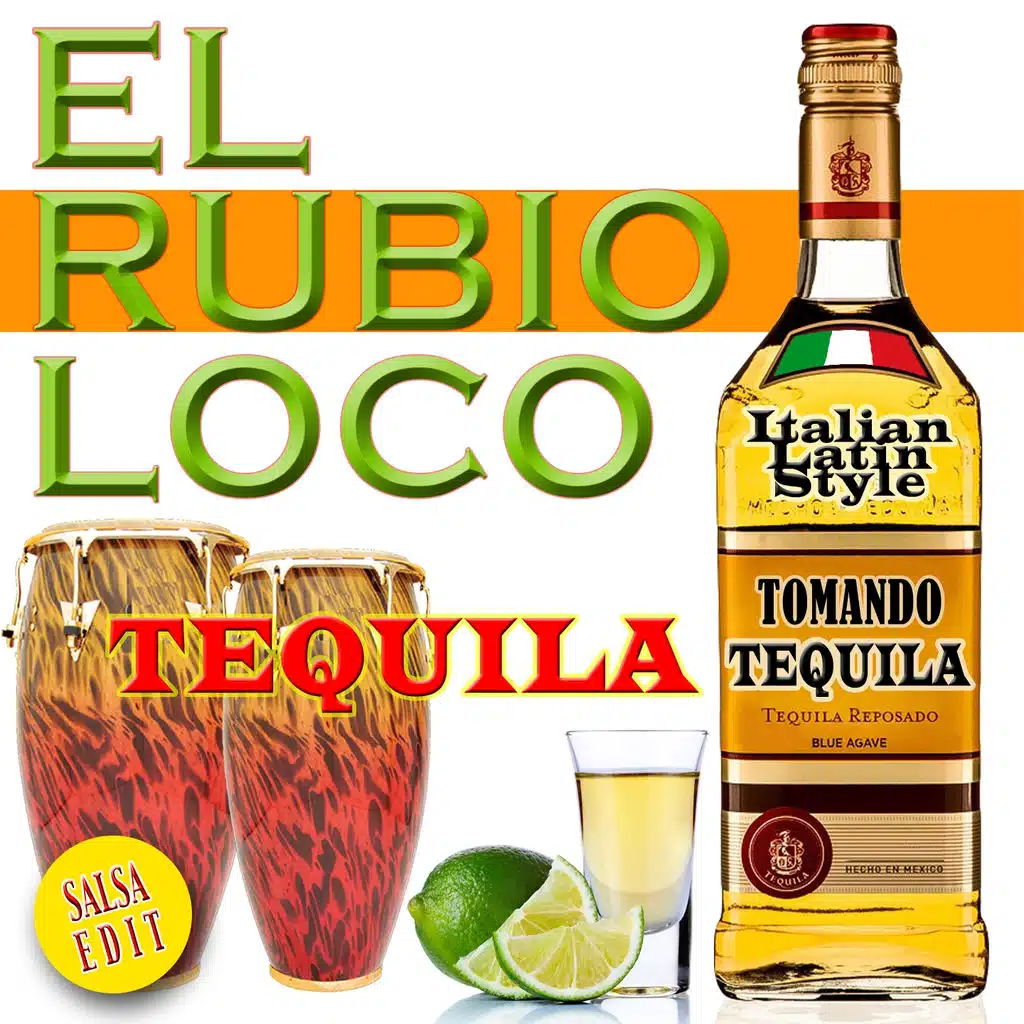 Tequila (Tomando Tequila)