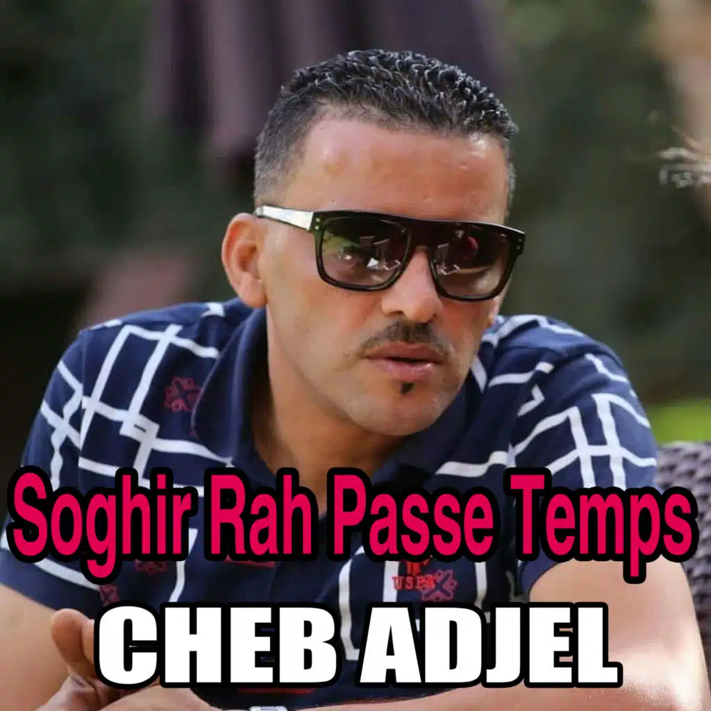 Soghir Rah Passe Temps