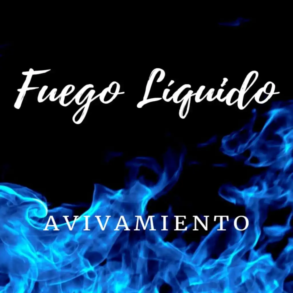 Fuego Liquido