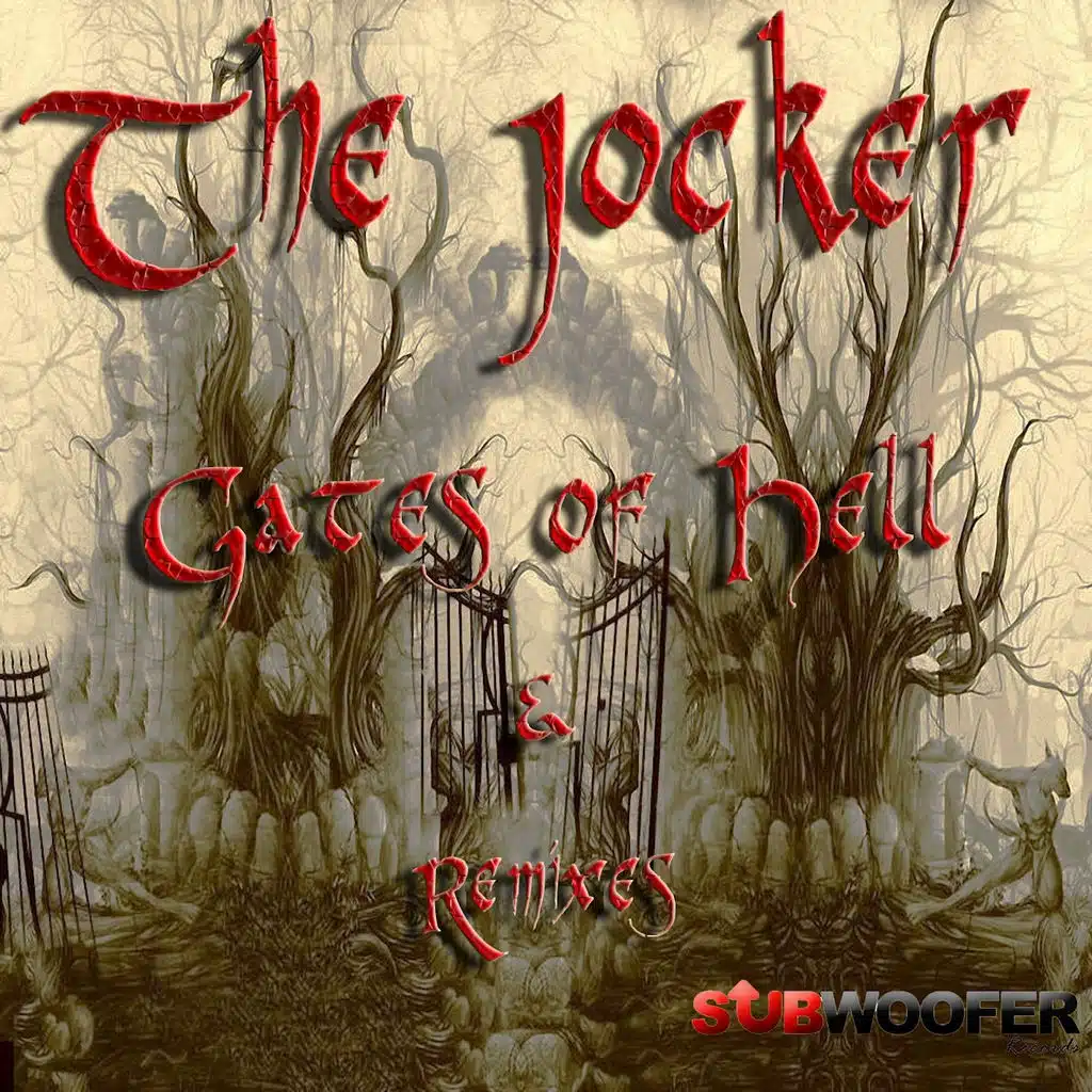 Gates of Hell (Kyle Arnold Remix)