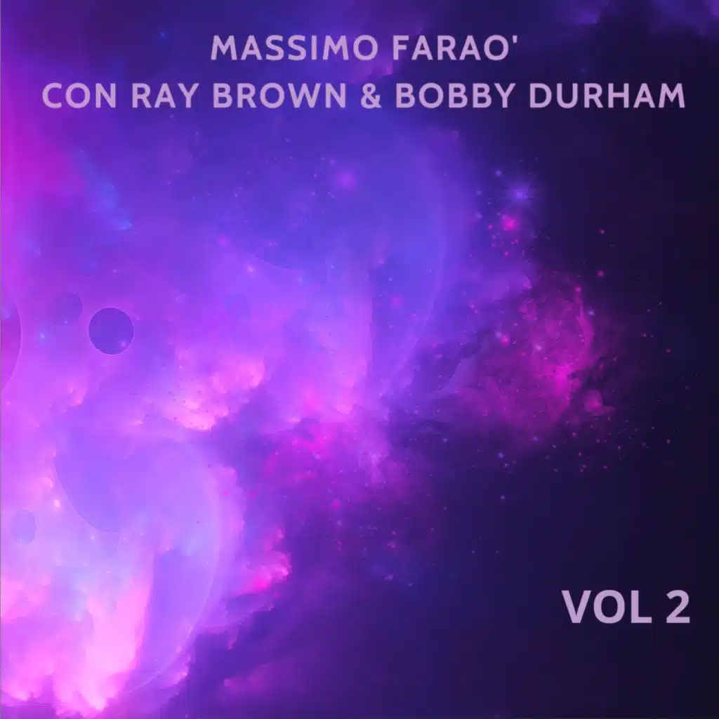 Massimo Faraò, Bobby Durham & Ray Brown