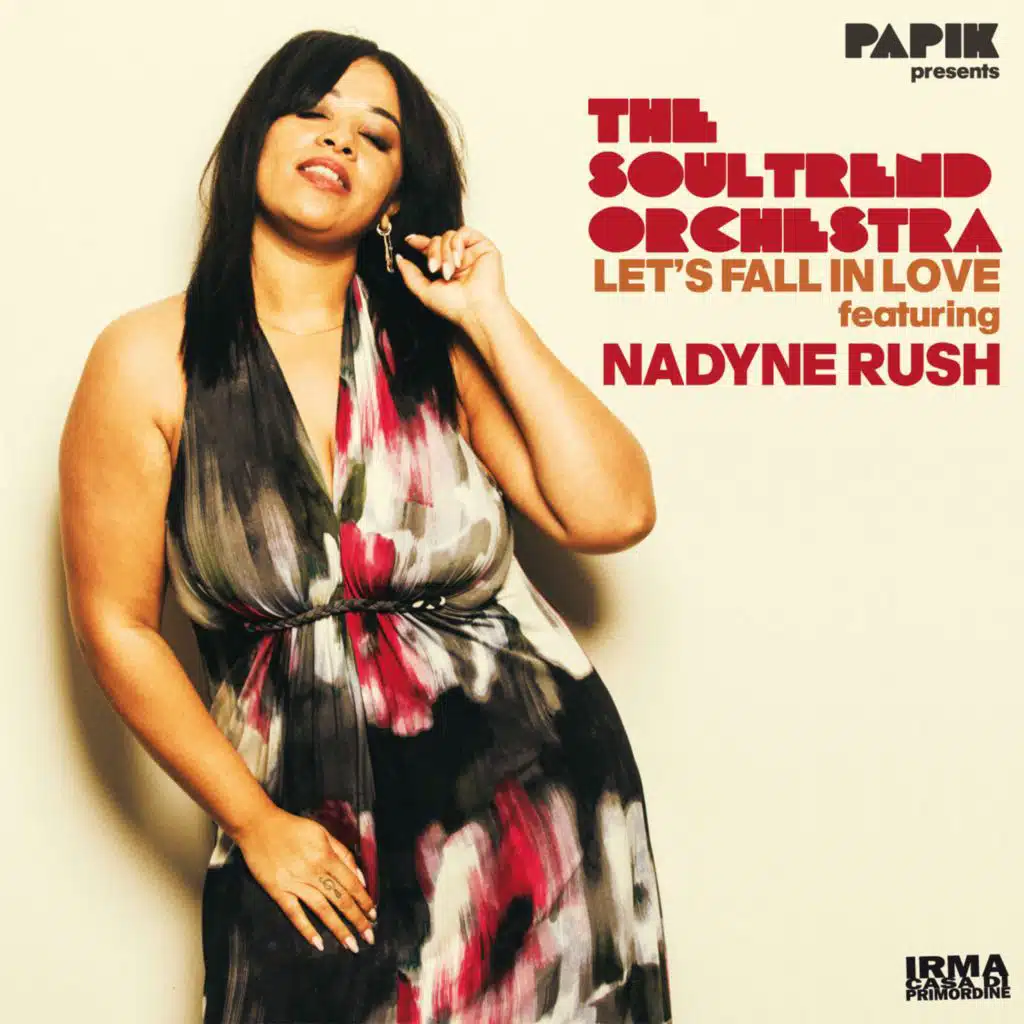 Papik, The Soultrend Orchestra & Nadyne Rush