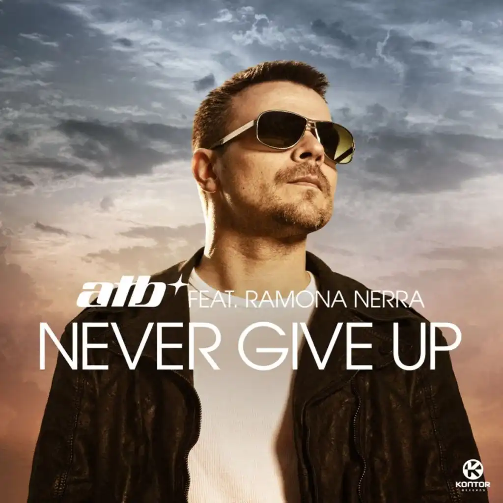 Never Give Up (Airplay Mix) [feat. Ramona Nerra]