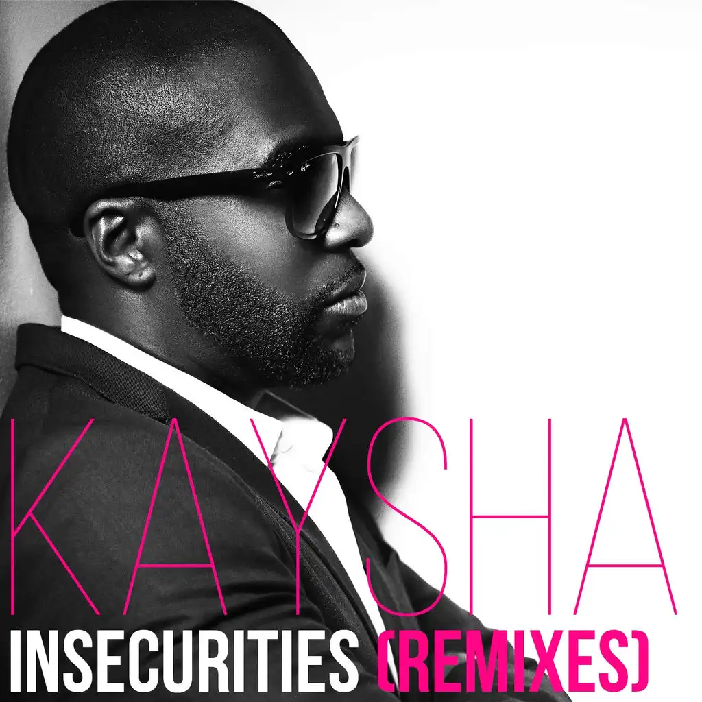 Insecurities (G-S Pro Remix)