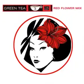 Green Tea Red Flower Mix, Vol. 3