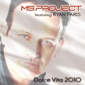 Dolce Vita (Remake Edit) [ft. Ryan Paris]