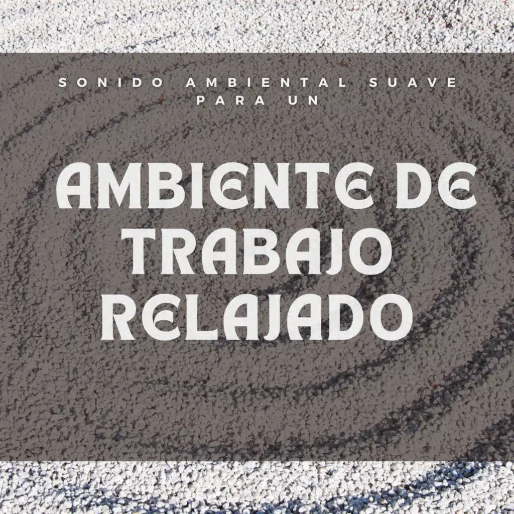 Sonido ambiental suave para un ambiente de trabajo relajado
