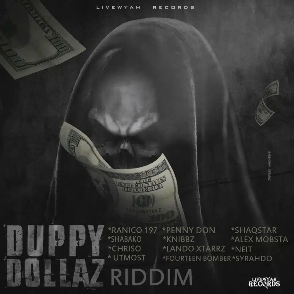 Duppy Dollaz Riddim