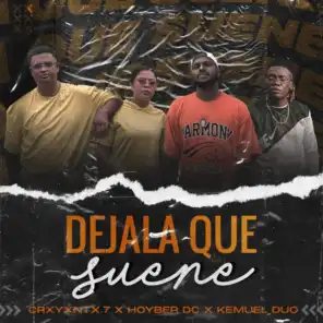Dejala Que Suene (feat. Kemuel Duo & HOYBER DC)