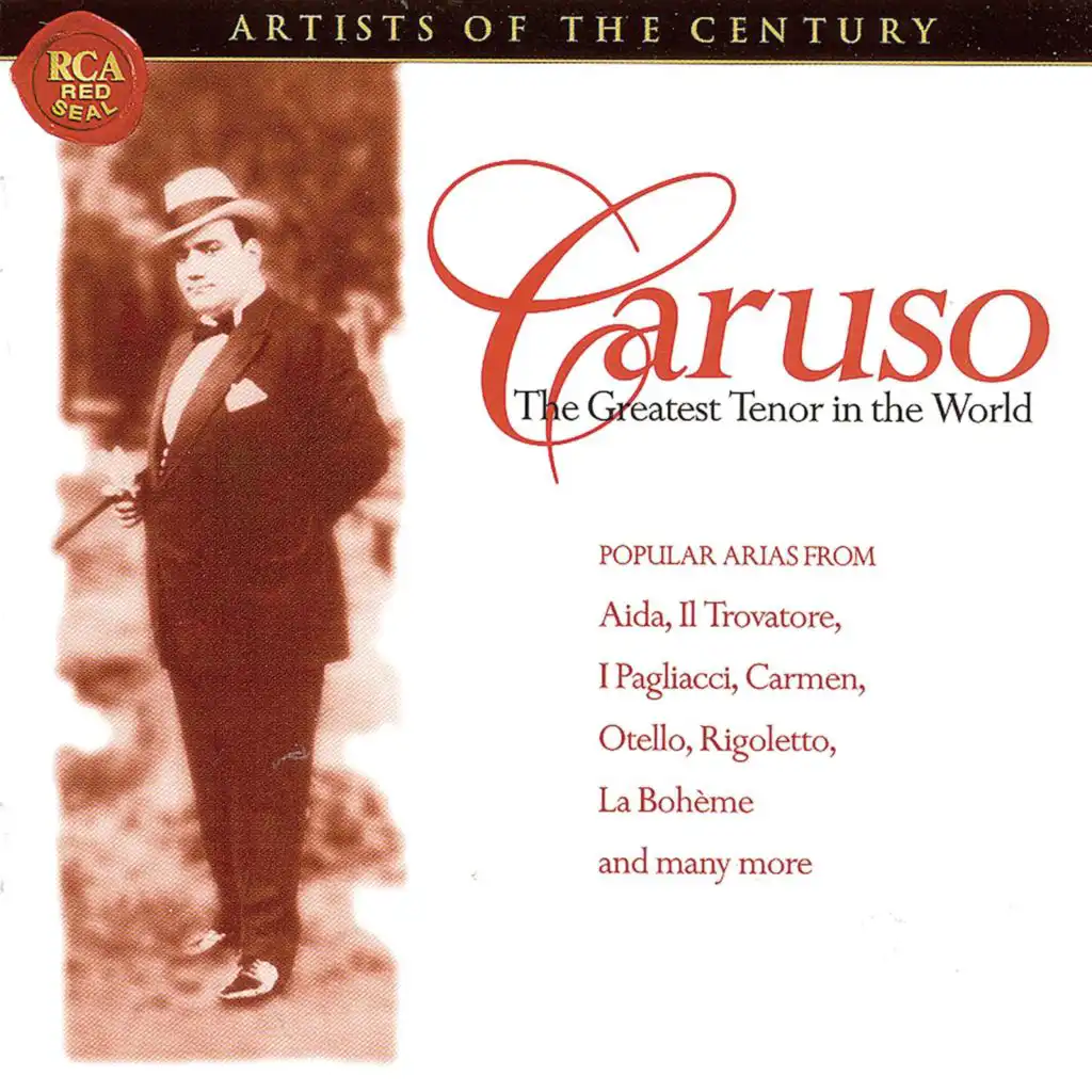 Artists Of The Century: Enrico Caruso