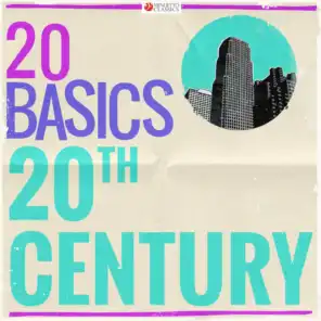 20 Basics: 20th Century (20 Classical Masterpieces)