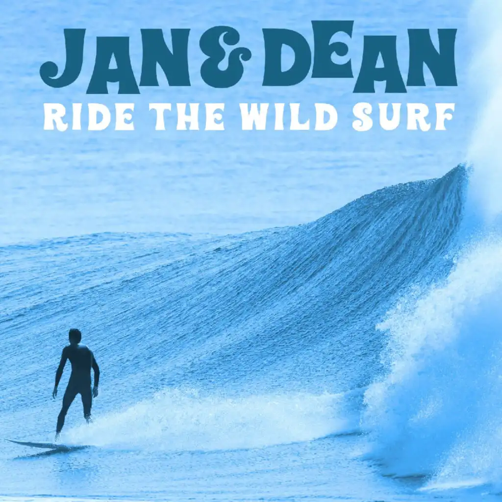 Sidewalk Surfin’ (Jan & Dean Version (2023 Remastered Version))