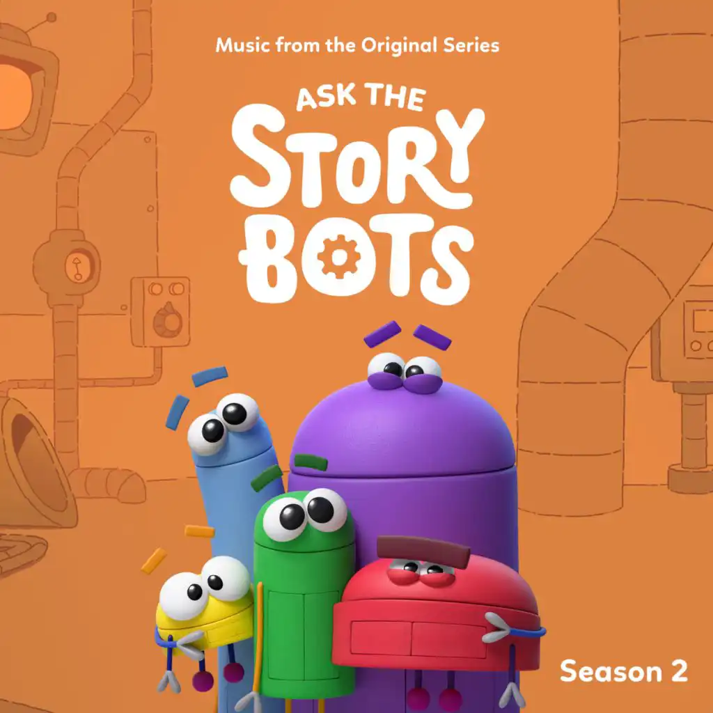 Ask The StoryBots: Season 2 (Music From The Original Series)