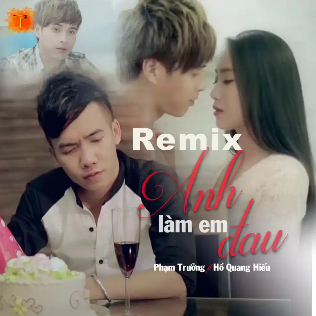 Anh Làm Em Đau - Remix