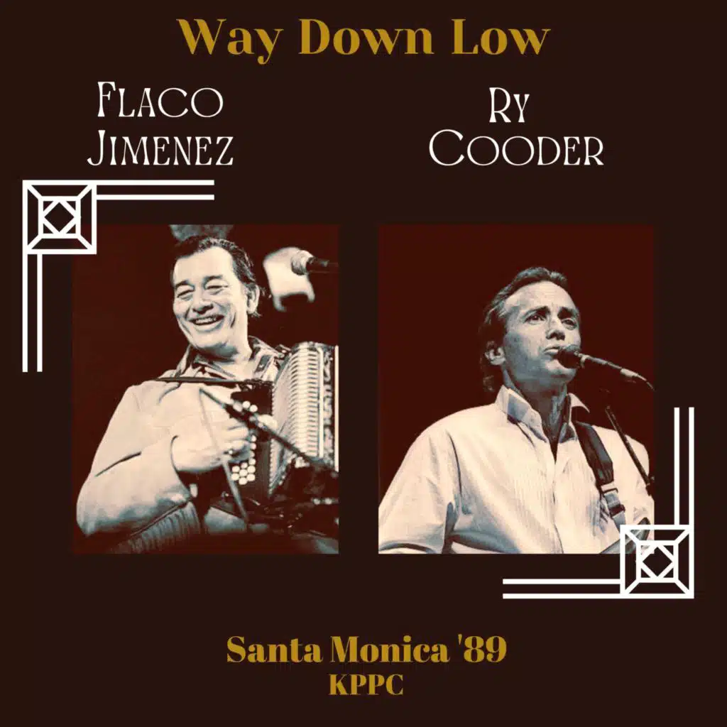 Ry Cooder & Flaco Jimenez