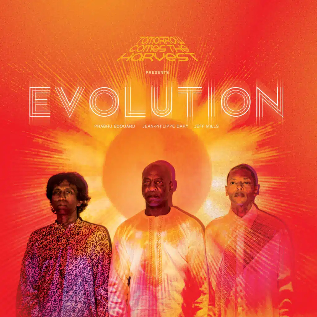 Evolution (feat. Jeff Mills, Jean-Phi Dary & Prabhu Edouard)