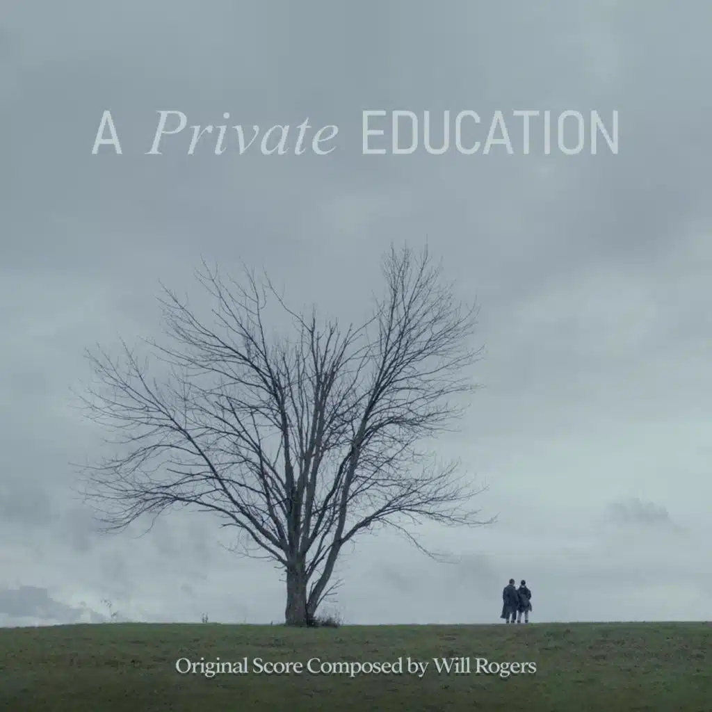 A Private Education (Original Score)