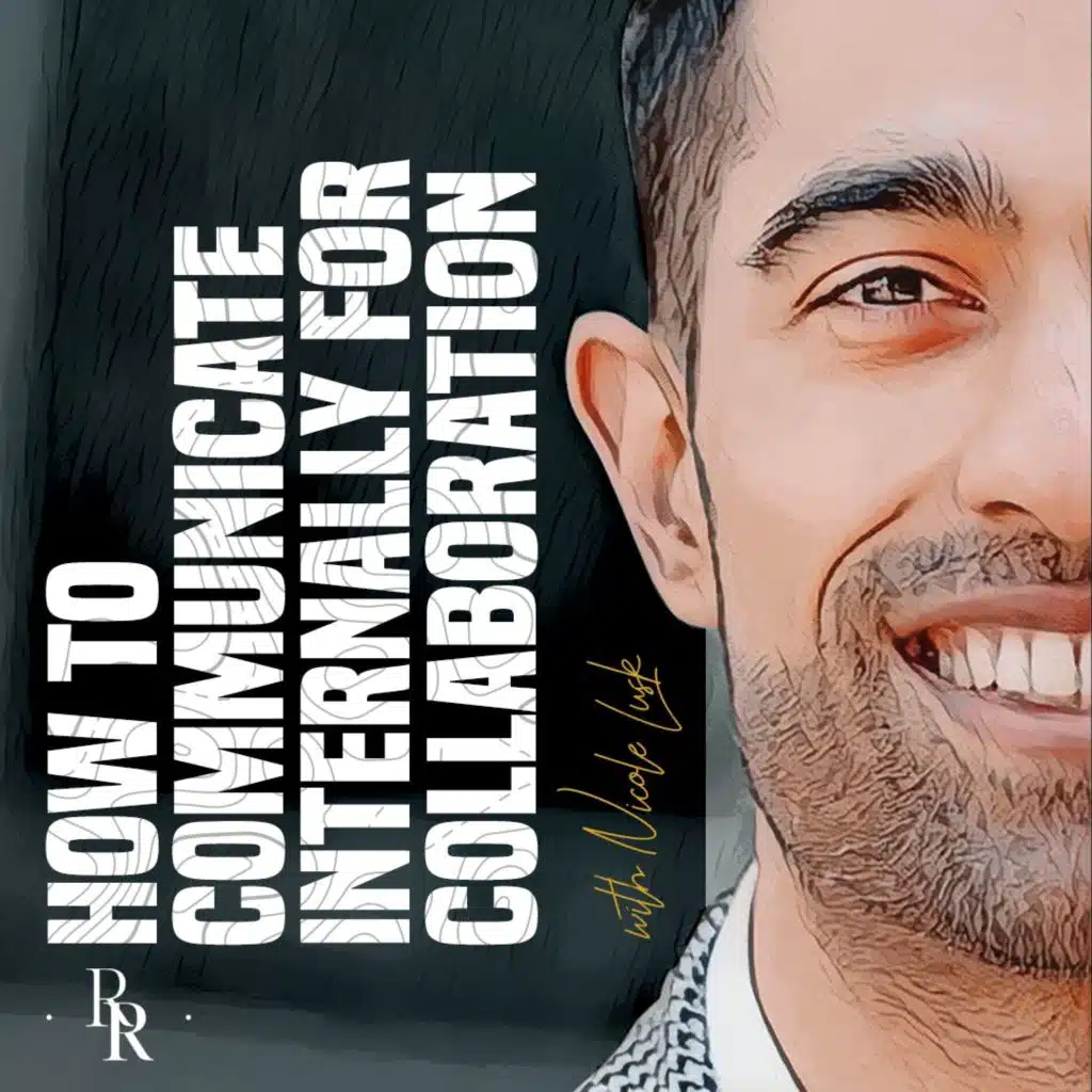 [EP.76] How to Communicate Internally for Collaboration with Nicole Lusk of Oracle NetSuite