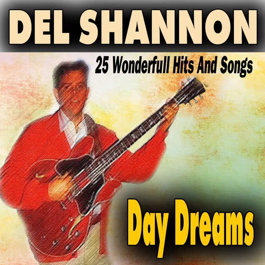 Day Dreams (25 Wonderfull Hits And Songs)